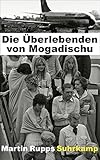 Image de Die Überlebenden von Mogadischu