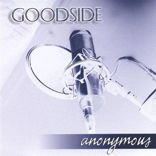 Preisvergleich Produktbild Anonymous by Goodside (2004-09-07)