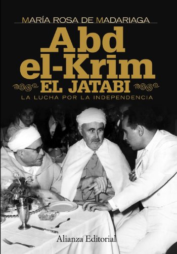 Download Abd-el-Krim El Jatabi: La lucha por la independencia (Alianza Ensayo) Download Abd-el-Krim El Jatabi: La lucha por la independencia (Alianza Ensayo)