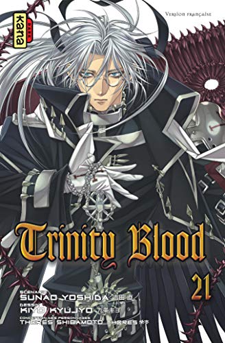 Trinity Blood — Tome 21