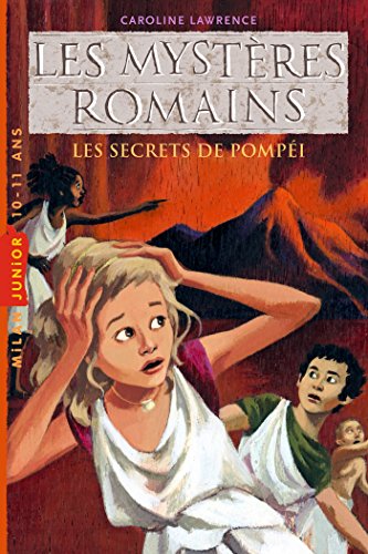 couverture de : Les secrets de Pomp&eacute;i