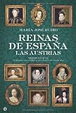 Image de Reinas de España - las austrias (Historia (la Esfera))