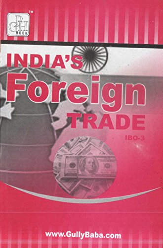 IBO-3 India's Foreign Trade