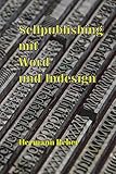 Selfpublishing mit Word und Indesign by Hermann Reher