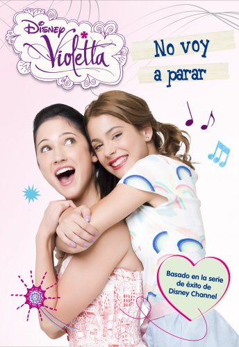 Download Violetta. No voy a parar: Narrativa 3 Download Violetta. No voy a parar: Narrativa 3