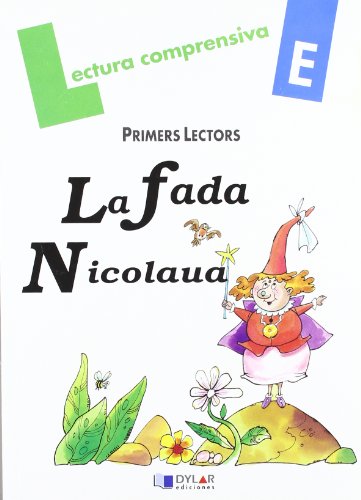 La Fada Nicolaua: Quadern de Lectura Comprensiva
