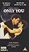 Only You [Reino Unido] [VHS]
