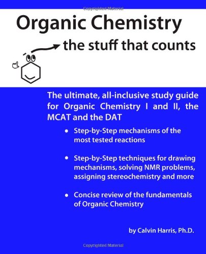 Organic Chemistry: the stuff that counts