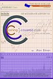 Image de Cashing in on Covered Calls. Investing with Stock Options (English Edition)