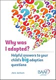 Image de Why Was I Adopted?: Helpful Answers to Your Child's Big Adoption Questions