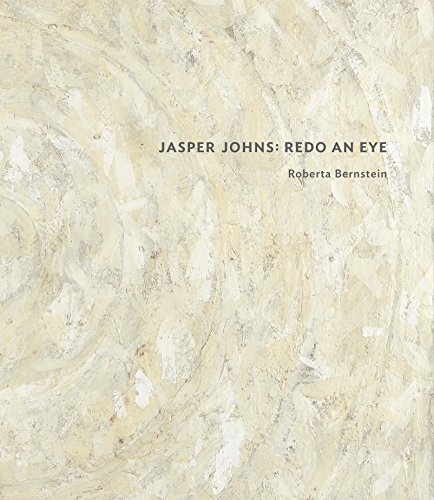 Jasper Johns : Redo an Eye