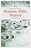 Cover zum Buch Himmel, Hölle, Mensch