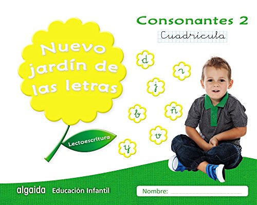 Nuevo jardín de las letras Consonantes 2 Cuadrícula (Educación Infantil Algaida Lectoescritura)