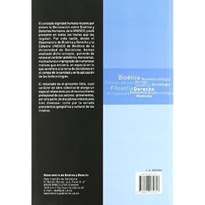 Sobre la dignidad y los principios - Análisis de la declaración Universal de Bioética y Derechos Humanos UN
