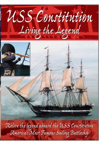 Preisvergleich Produktbild USS Constitution - Living The Legend