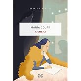 A culpa (EDICI&Oacute;N LITERARIA - NARRATIVA)