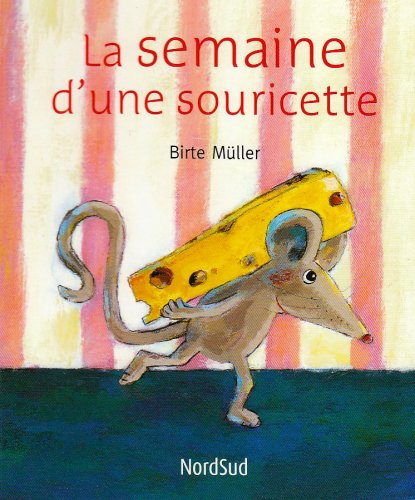 La semaine d'une Souricette