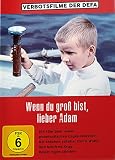 Wenn Du gro� bist, lieber Adam - DEFA - Stephan Jahnke