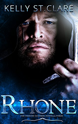 Rhone: A Tainted Accords Novella, 4.7 (English Edition) Rhone: A Tainted Accords Novella, 4.7 (English Edition)