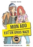 Mon ado est un gros naze - version collector