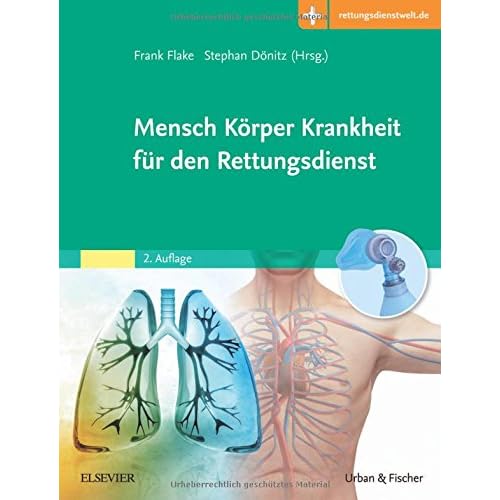 Mensch Körper Krankheit für den Rettungsdienst: Mit Zugang zur Medizinwelt