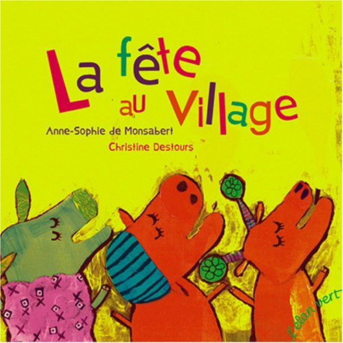 La  fête au village