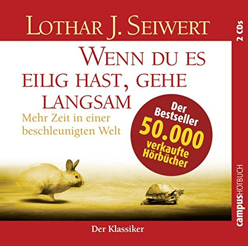 Download Wenn du es eilig hast, gehe langsam: Mehr Zeit in einer beschleunigten Welt Download Wenn du es eilig hast, gehe langsam: Mehr Zeit in einer beschleunigten Welt