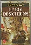 Le roi des chiens