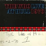 Live at Hull - the Who