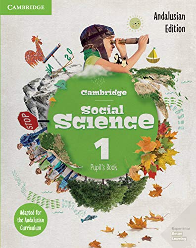 Cambridge Social Science Andalucía Edition Pupil's Book Level 1