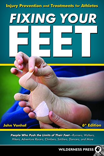 Fixing Your Feet: Injury Prevention and Treatments for Athletes livre