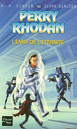 L'Emir de l'éternité - Perry Rhodan