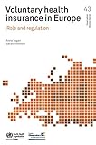Image de Voluntary Health Insurance in Europe: Role and Regulation