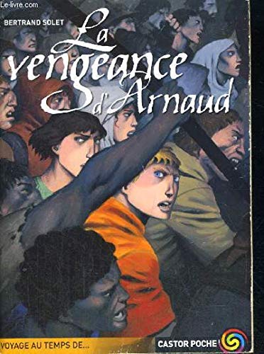 couverture de : La vengence d'Arnaud
