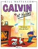 Calvin et Hobbes, tome 2 : En avant, tête de thon !