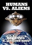 Image de Humans Vs. Aliens (Aliens Series Book 2) (English Edition)