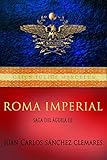 Image de Roma Imperial (Saga del Águila nº 3)