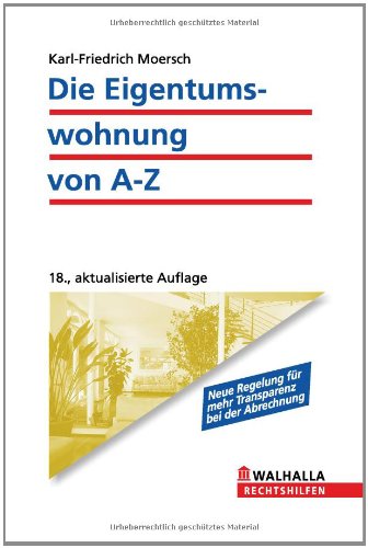 Download Die Eigentumswohnung von A - Z Download Die Eigentumswohnung von A - Z