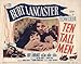 Produktbild Ten Tall Men Plakat Movie Poster (11 x 14 Inches - 28cm x 36cm) (1951)