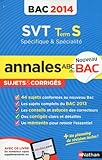 Image de ANNALES BAC 2014 SVT TS SPE +