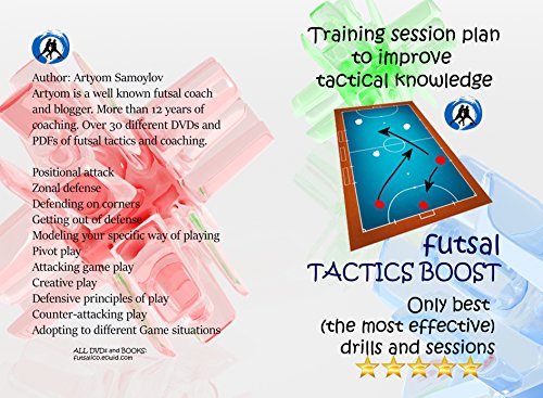 Futsal: Tactics Boost (English Edition) Futsal: Tactics Boost (English Edition)