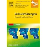Schluckstorungen Diagnostik Und Rehabilitation Mit Zugang Zum Elsevier Portal Amazon De Bartolome Gudrun Schroter Morasch Heidrun Bucher Schluckstorungen Diagnostik Und Rehabilitation Mit Zugang Zum Elsevier Portal Amazon De Bartolome Gudrun Schroter Morasch Heidrun Bucher