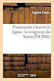 Image de Promenades à travers le Japon : la vengeance du bonze