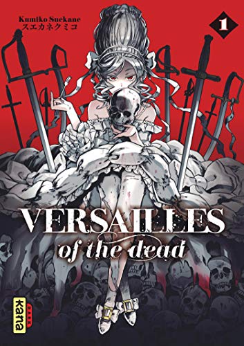 Versailles of the Dead — Tome 1
