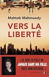 Vers la Liberte