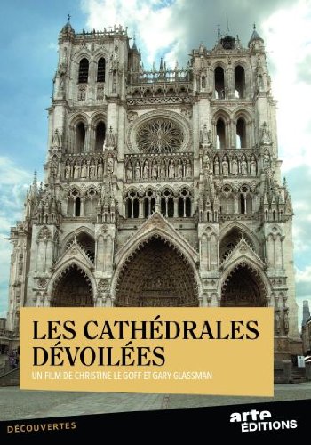 Les  Cathédrales dévoilées