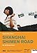 Shanghai Shimen Road  (OmU)