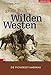 Das große Buch vom Wilden Westen: Die Pionierzeit Amerikas by 