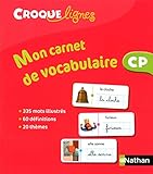 Image de Mon carnet de vocabulaire Croque-lignes CP