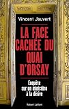 La Face cachée du Quai d'Orsay